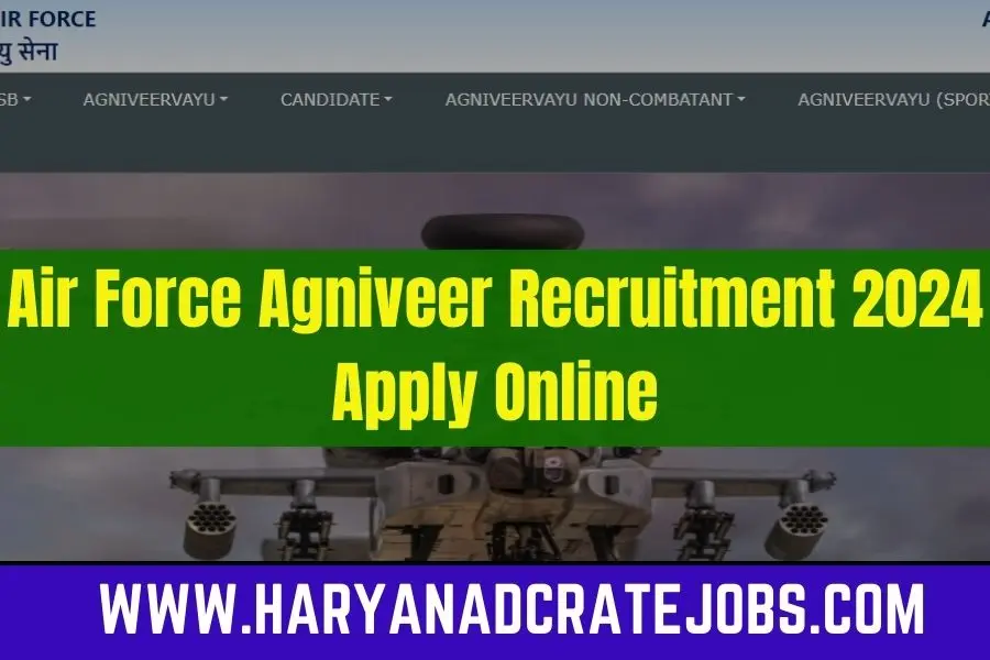 Air Force Agniveer Recruitment 2024 Apply Online